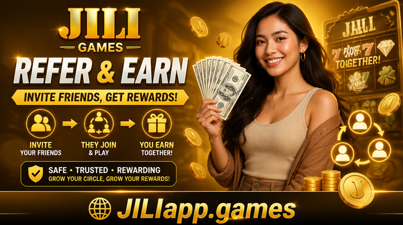 Earn Commission with JILI - Referral Rewards