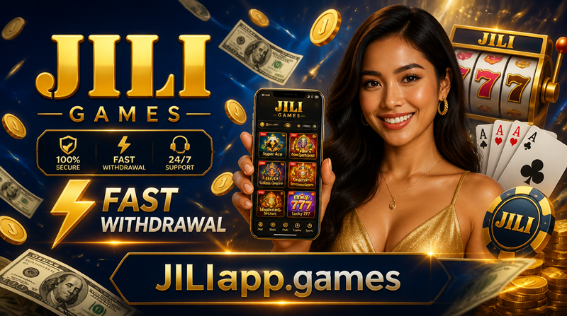 Fast Withdrawal JILI Games